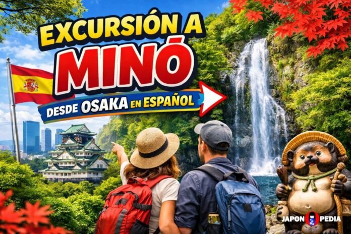 Excursión Minō desde Osaka